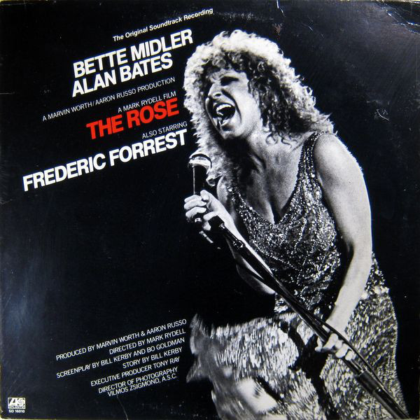 Bette Midler – The Rose - The Original Soundtrack Recording