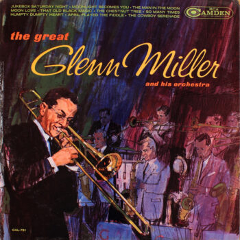 Glenn Miller And His Orchestra ‎– The Great Glenn Miller And His Orchestra