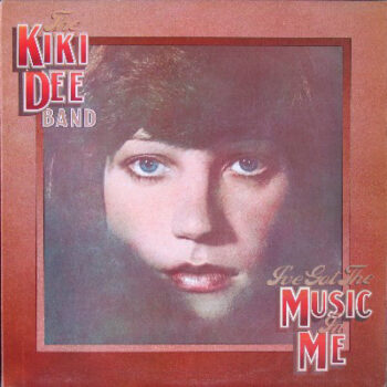 Kiki Dee Band, The ‎– I've Got The Music In Me
