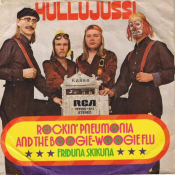 Hullujussi – Rockin' Pneumonia And Boogie-Woogie Flu