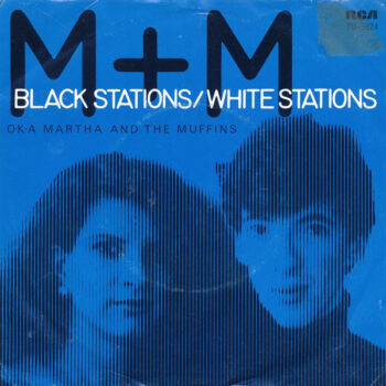M + M – Black Stations / White Stations