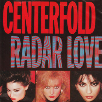 Centerfold ‎– Radar Love