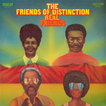 Friends Of Distinction, The – Real Friends