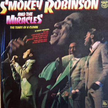Smokey Robinson And The Miracles – The Tears Of A Clown
