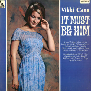Vikki Carr – It Must Be Him