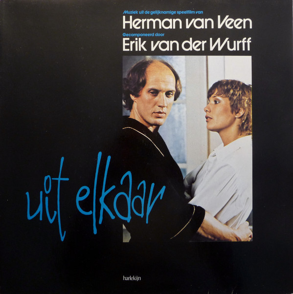 Herman van Veen, Erik van der Wurff – Uit Elkaar
