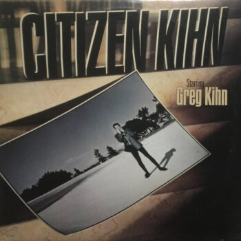 Greg Kihn  ‎– Citizen Kihn