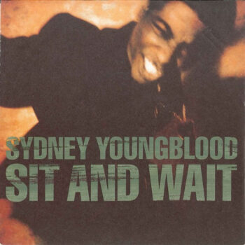Sydney Youngblood – Sit And Wait
