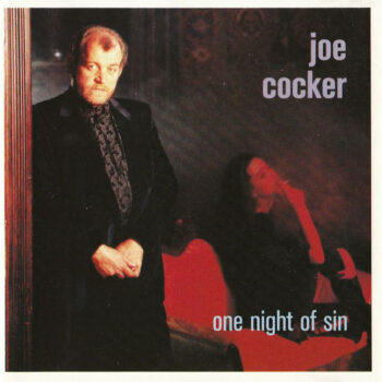 Joe Cocker ‎– One Night Of Sin