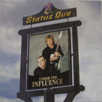 Status Quo ‎– Under The Influence