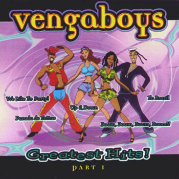 Vengaboys – Greatest Hits! Part 1 The Party Album