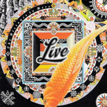 Live – The Distance To Here