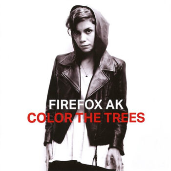 Firefox AK – Color The Trees