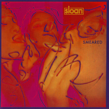 Sloan ‎– Smeared