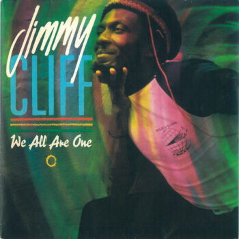 Jimmy Cliff ‎– We All Are One