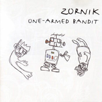 Zornik – One-Armed Bandit