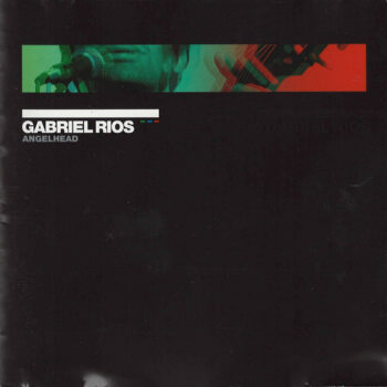 Gabriel Rios – Angelhead
