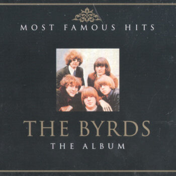 Byrds, The – The Album (Most Famous Hits) 2xCD