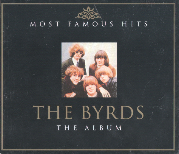 Byrds, The – The Album (Most Famous Hits) 2xCD