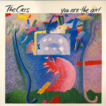 Cars, The – You Are The Girl