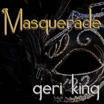 Geri King – Masquerade