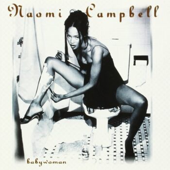 Naomi Campbell – Babywoman