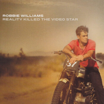 Robbie Williams ‎– Reality Killed The Video Star