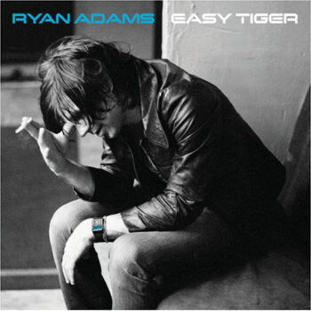 Ryan Adams ‎– Easy Tiger