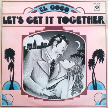 El Coco – Let's Get It Together