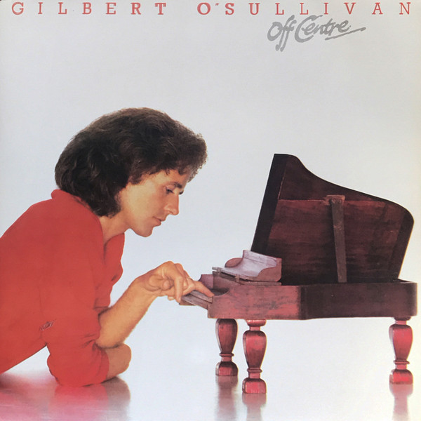 Gilbert O'Sullivan – Off Centre