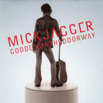 Mick Jagger ‎– Goddessinthedoorway