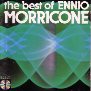 Ennio Morricone ‎– The Best Of Ennio Morricone