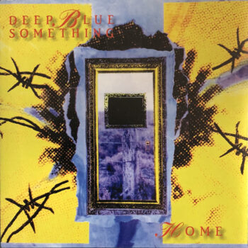 Deep Blue Something – Home