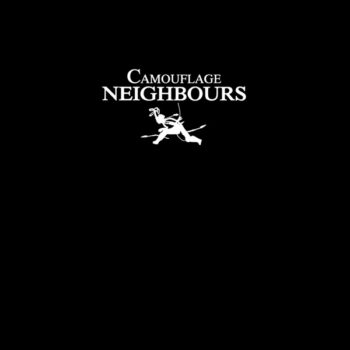 Camouflage – Neighbours