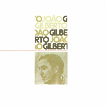 João Gilberto – João Gilberto