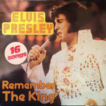 Elvis Presley – Remember The King