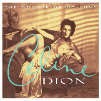 Celine Dion ‎– The Colour Of My Love