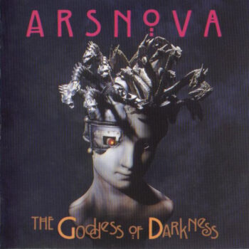 Ars Nova  ‎– The Goddess Of Darkness