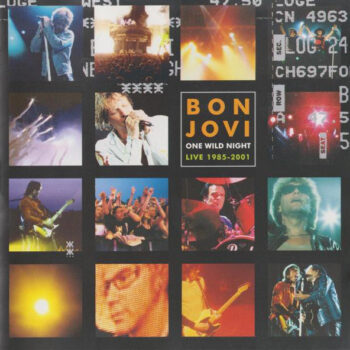 Bon Jovi – One Wild Night: Live 1985-2001