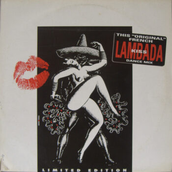 Lips-Kiss – Lambada (The "Original" French Kiss Dance Mix)