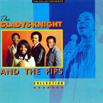 Gladys Knight And The Pips ‎– The Gladys Knight And The Pips Collection