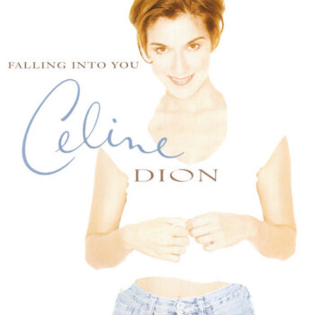 Celine Dion – Falling Into You
