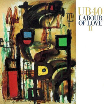 UB40 ‎– Labour Of Love II