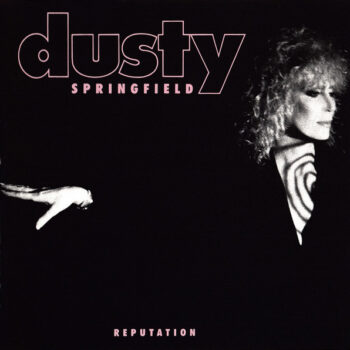 Dusty Springfield – Reputation