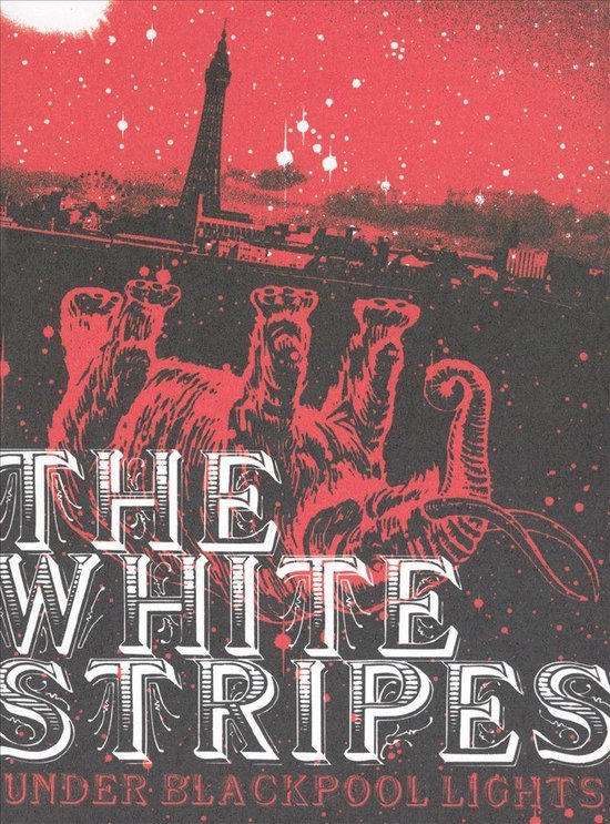 White Stripes, The – Under Blackpool Lights