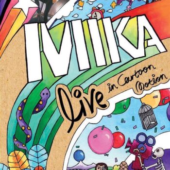 Mika - Live In Cartoon Motion
