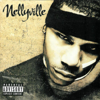 Nelly ‎– Nellyville -0
