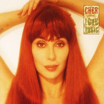 Cher – Love Hurts