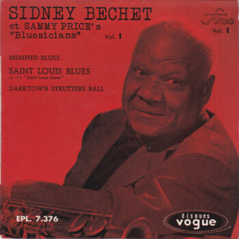 Sidney Bechet Et Sammy Price's "Bluesicians" ‎– Memphis Blues