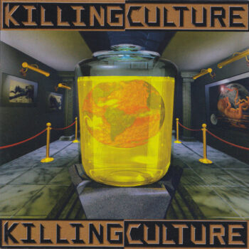 Killingculture ‎– Killingculture